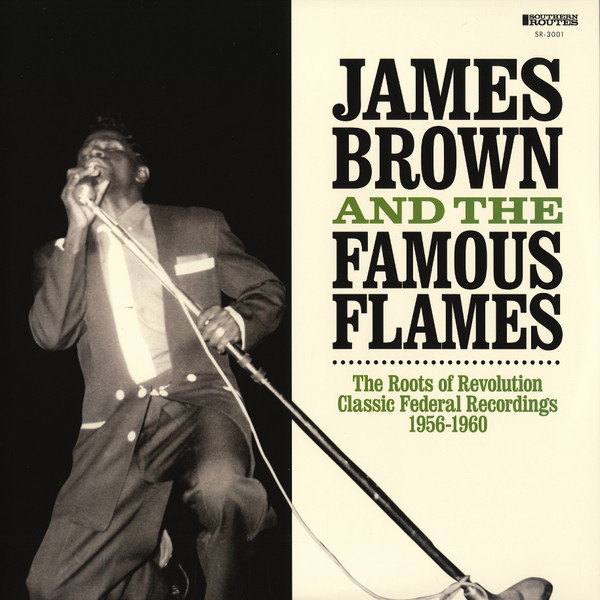 The Roots Of Revolution: Classic Federal Recordings 1956-1960