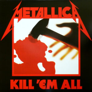 Kill ‘Em All