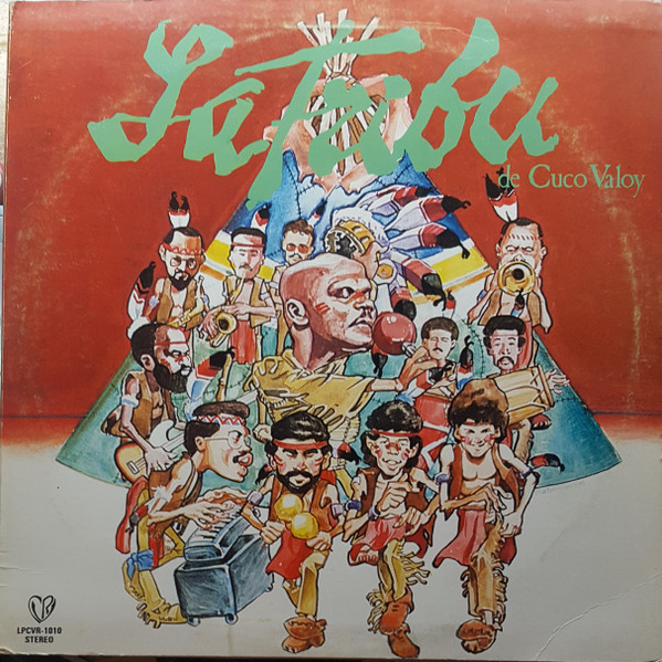 La Tribu de Cuco Valoy
