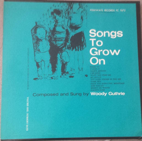 Songs To Grow On Vol. 1, Nursery Days
