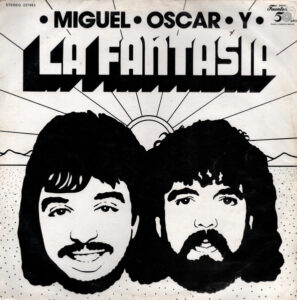 Miguel – Oscar Y La Fantasia