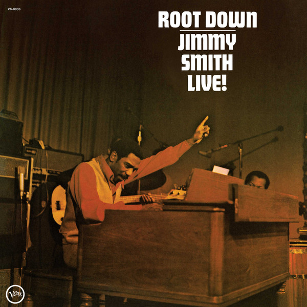 Root Down – Jimmy Smith Live!