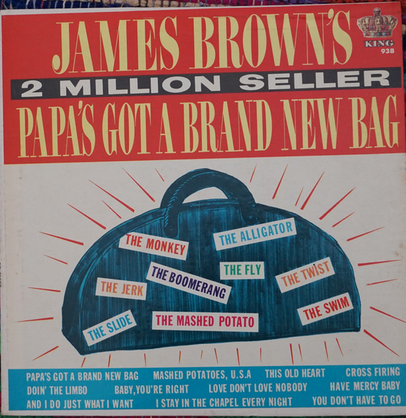 Papa's Got A Brand New Bag