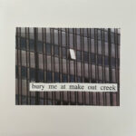 Bury Me At Make Out Creek