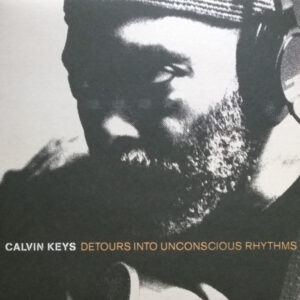 Detours Into Unconscious Rhythms