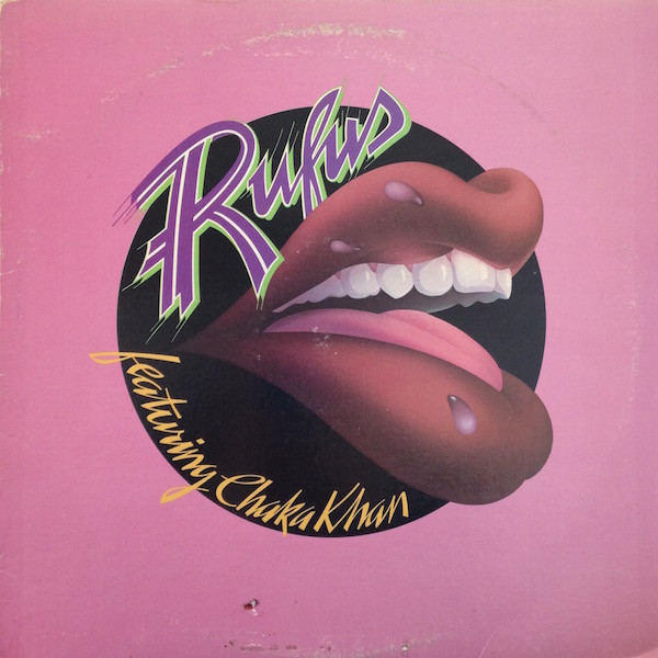 Rufus Featuring Chaka Khan