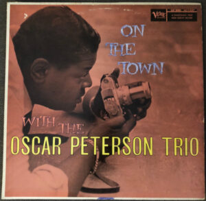 On The Town With The Oscar Peterson Trio