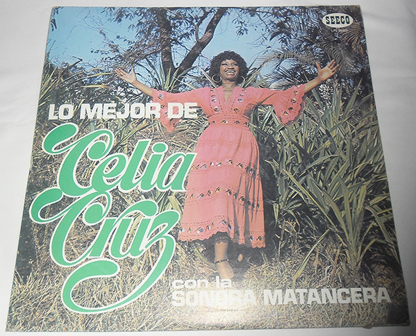 Lo Mejor De Celia Cruz Con La Sonora Matancera Vol.1