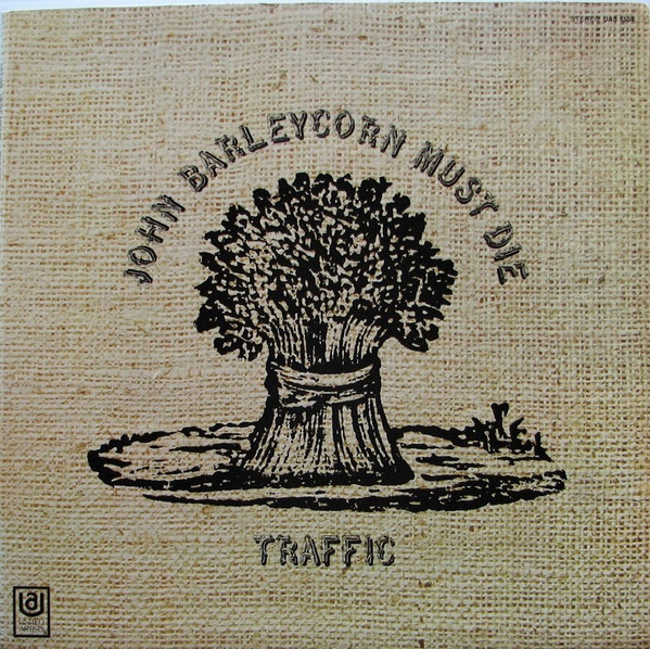 John Barleycorn Must Die