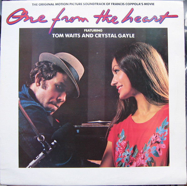 One From The Heart - The Original Motion Picture Soundtrack Of Francis Coppola's Movie