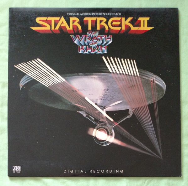 Star Trek II: The Wrath Of Khan (Original Motion Picture Soundtrack)