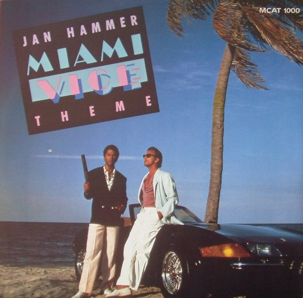 Miami Vice Theme