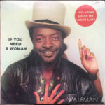If You Need A Woman