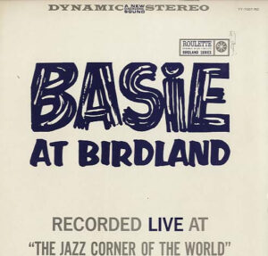 Basie At Birdland