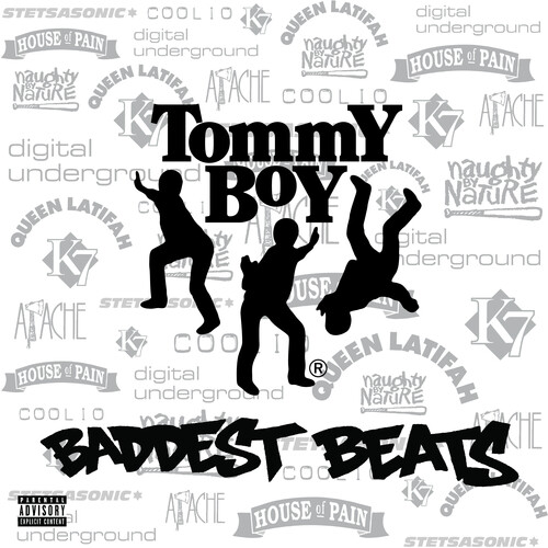 Tommy Boy's Baddest Beats