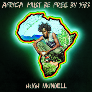 Africa Must Be Free By 1983.