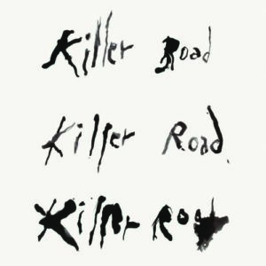 Killer Road (A Tribute To Nico)