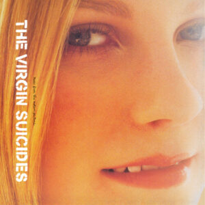 The Virgin Suicides (Music From The Motion Picture)