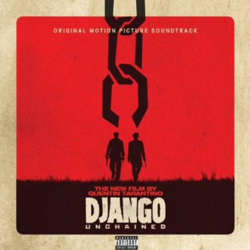 Django Unchained (Original Motion Picture Soundtrack)