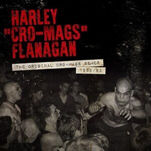 The Original Cro-Mags Demos 1982/83