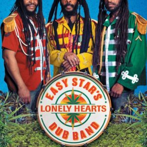 Easy Star’s Lonely Hearts Dub Band