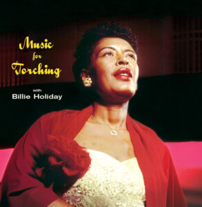 Music For Torching With Billie Holiday