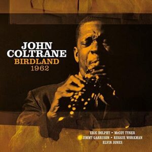 Hooray For John Coltrane