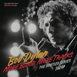 More Blood, More Tracks (The Bootleg Series Vol.14)
