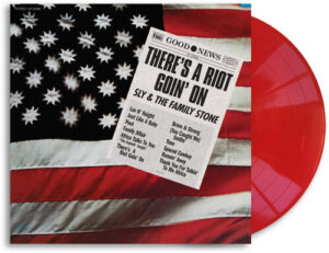 There’s A Riot Goin’ On