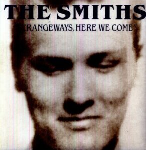 Strangeways, Here We Come