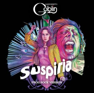 Dario Argento’s Suspiria (Prog Rock Version)
