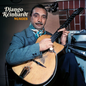 Le Dernier Message De Django Reinhardt