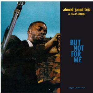 Ahmad Jamal At The Pershing: imagen 2