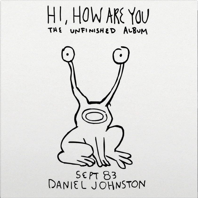 Hi, How Are You: The Unfinished Album
