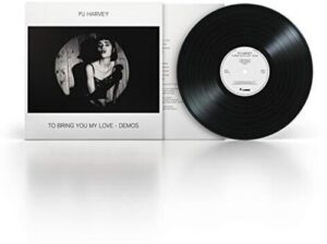 To Bring You My Love – Demos