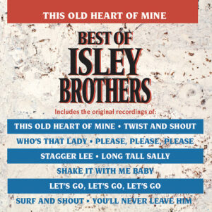 Best of the Isley Brothers