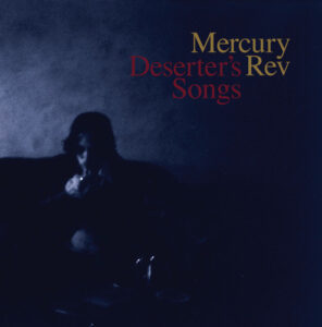 Deserter’s Songs