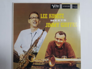 Lee Konitz Meets Jimmy Giuffre
