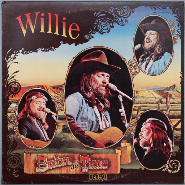 Willie/Before His Time
