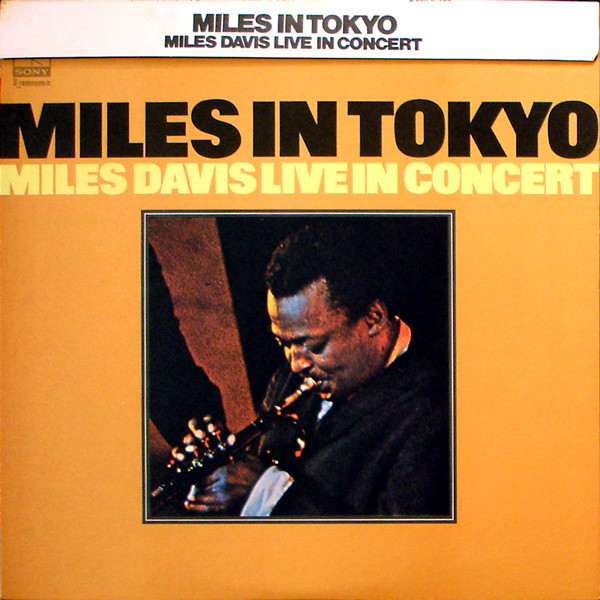 Miles In Tokyo (Miles Davis Live In Concert)