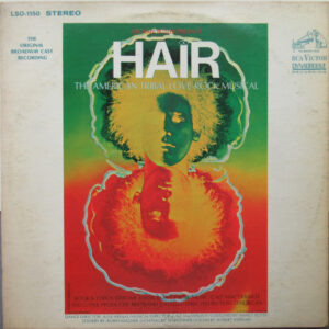 Hair - The American Tribal Love-Rock Musical (The Original Broadway Cast Recording): imagen 1