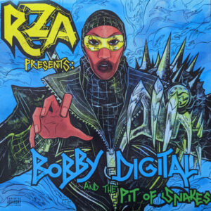 Bobby Digital And The Pit Of Snakes
