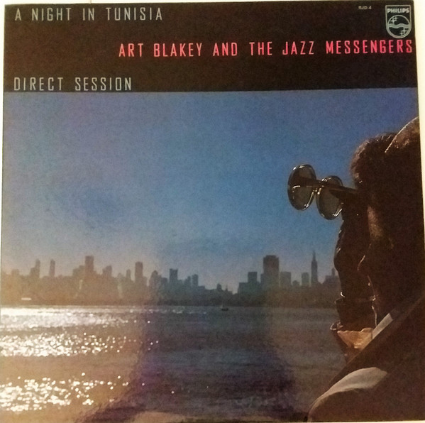 A Night In Tunisia - Direct Session = チュニジアの夜 / アート・ブレイキー・ダイレクト・セッション