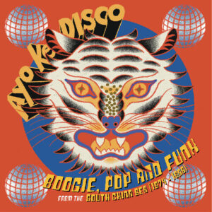 Ayo Ke Disco: Boogie, Pop & Funk From The South China Sea (1974​-​88)