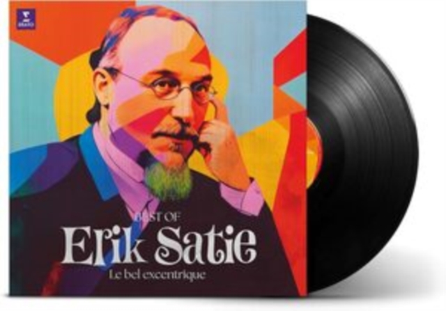 Le Bel Excentrique (Best Of Erik Satie)