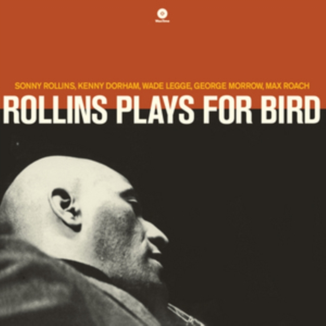 Rollins Plays For Bird