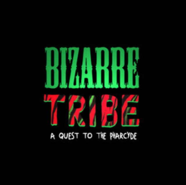 Bizarre Tribe: A Quest To The Pharcyde