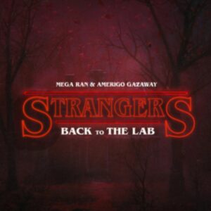 Strangers: Back To The Lab