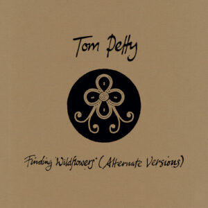 Finding Wildflowers (Alternate Versions)