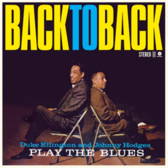 Back To Back (Duke Ellington And Johnny Hodges Play The Blues)